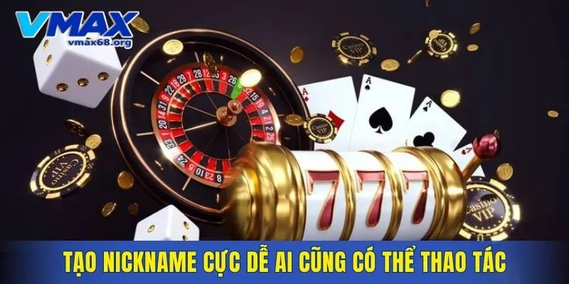 Tạo nickname cực dễ ai cũng có thể thao tác