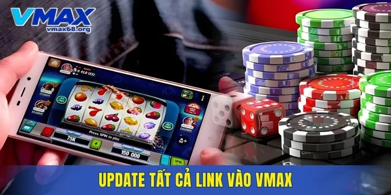 Update tất cả link vào VMAX